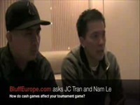 JC Tran and Nam Le: How do cash games affect your tournament game?